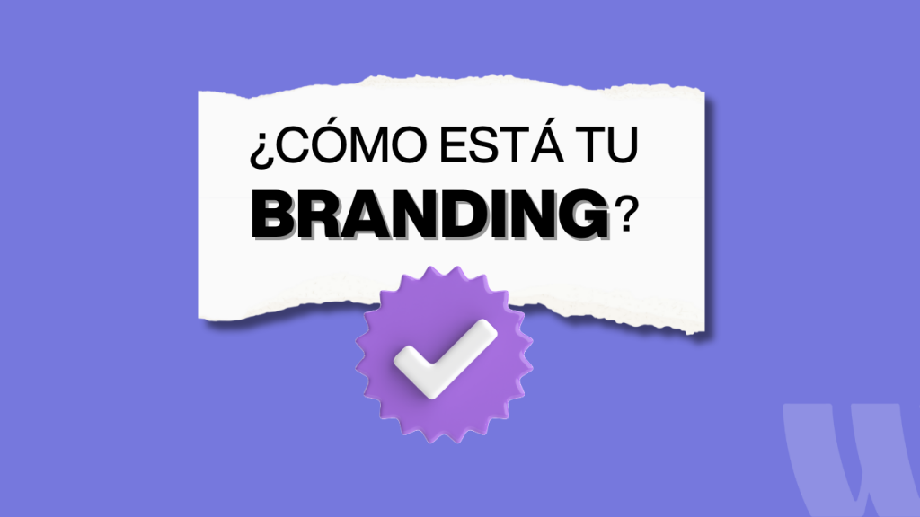Recursos - we do it marketing para emprendedores - checklist para analizar el branding de una marca